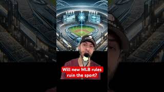 Will new MLB rules ruin the sport [upl. by Procter]