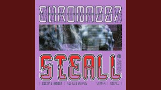 CHROMA 007 STEALL [upl. by Carry230]