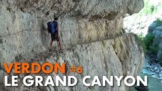 Randonnée Verdon  le Grand Canyon le sentier Martel et de lImbut Carnets de Rando 45 HD720p [upl. by Gabriello]