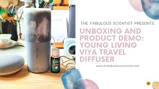 Unboxing and Demo Young Living Viya Travel Diffuser [upl. by Neenej269]