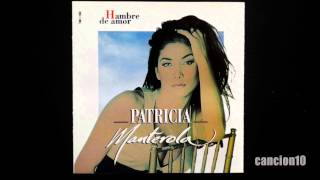 Patricia Manterola  Hambre de amor  completo [upl. by Anahir]