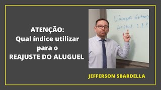 Reajuste Aluguel Qual índice utilizar Advogado Especialista em Direito Imobiliário Responde [upl. by Halbert]