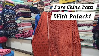 Pure China Patti With Palachi Dupatta Most Demanding Fabric Party Wear Dresses Sana Fabrics PureSilk [upl. by Yelruc]