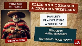 nanowrimo2024  Paulies Playwriting Workshop  Read Aloud  Playwriting  Theater Musical  A1 S3 [upl. by Evie]