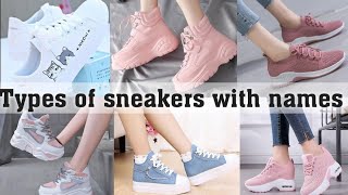 Types of sneakers with namesTHE TRENDY GIRL [upl. by Carey]