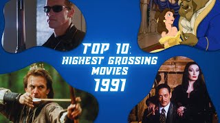 Top 10 Highest Grossing Movies of 1991 [upl. by Anerb236]