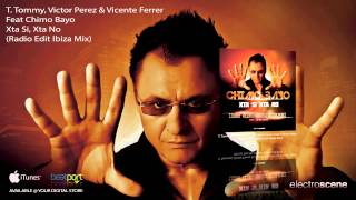 T Tommy Vicente Ferrer amp Victor Pérez Feat Chimo Bayo  Xta Si Xta No [upl. by Gillette508]