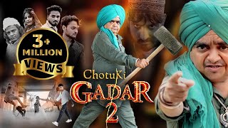 GADER 2  RRD PRODUCTION  CHOTU DADA  ROHIT R [upl. by Viguerie]