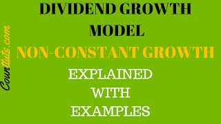 Dividend Growth Model  NonConstant Growth Dividends  EXAMPLES [upl. by Nagey988]