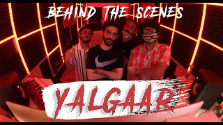 YALGAAR  CARRYMINATI X Wily Frenzy  BEHIND THE SCENES [upl. by Aihseuqal]