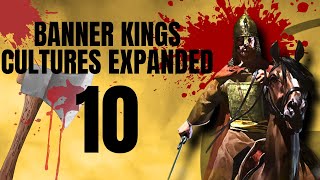 【BUYING LAND】Banner Kings Cultures Expanded Part 10【Bannerlord Mod Gameplay Lets Play】 [upl. by Berfield4]