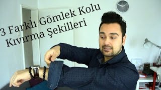 Gömlek Kolu KatlamaGömlek Kolu Nasıl KatlanırHow to cuff sleeves [upl. by Einhoj182]