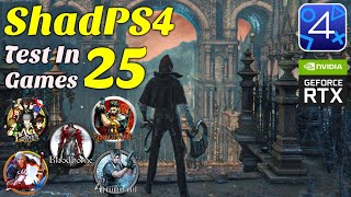 ShadPS4  Test In 25 Games  PS4 Emulator On PC [upl. by Ennovy]