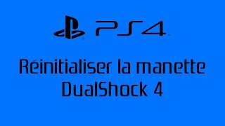 PS4  AccessoiresTUTO  Reset manette Dualshock 4 [upl. by Saisoj]