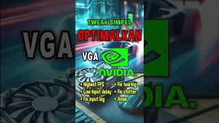 Cara optimalkan VGA NVIDIA dengan tweak simpel gamingplusroot [upl. by Changaris]