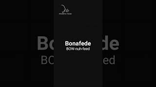 Effortlessly Pronounce Bonafede Like a Pro [upl. by Ogden]