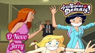 Três Espiãs Demais 1º Temp Ep 03 O Novo Jerry  Totally Spies HD [upl. by Carilyn119]