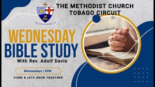 Scarborough Methodist Church Tobago Circuit Bible Study [upl. by Llerol]