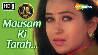 Mausam Ki Tarah Tum Bhi Badal  Jaanwar Songs  Akshay Kumar  Karisma Kapoor  Alka Yagnik [upl. by Penoyer]