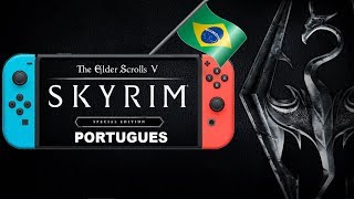 TRADUÇAO The Elder Scrolls V Skyrim NINTENDO SWITCH [upl. by Notsruht]