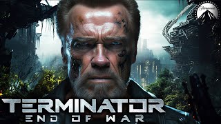 TERMINATOR 7 End Of War Teaser 2024 With John Cena amp Arnold Schwarzenegger [upl. by Macfarlane]