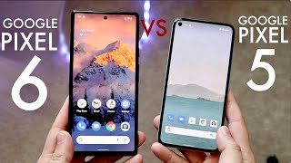 Google Pixel 6 Vs Google Pixel 5 In 2023 Comparison Review [upl. by Samuella]