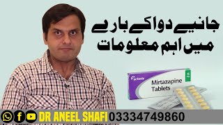 Important Information About Mirtazapine Remeron  Mirtazapine Side Effects  Dr Aneel Shafi [upl. by Aropizt]