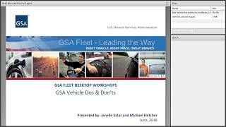 GSA Fleet Desktop Workshop GSA Vehicle Dos And Donts [upl. by Jonis]