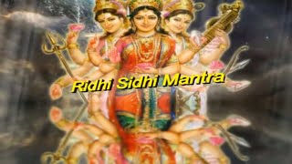 Mantra For Extreme Good Luck  Riddhi Siddhi Stotram अखण्ड सौभाग्य प्राप्ति मंत्र [upl. by Atirahs]