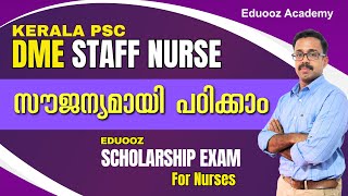 Staff Nurse DME 202425 Kerala PSC Exam  Free Online Classes  nursingexam dmestaffnurse nurses [upl. by Brandon]