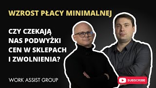 Czy czekają nas podwyżki cen w sklepach i zwolnienia Wzrost płacy minimalnej przekracza możliwości [upl. by Troth]