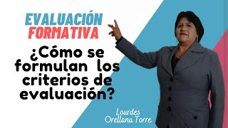 ¿Cómo se formulan los criterios de evaluación [upl. by Htiekal]