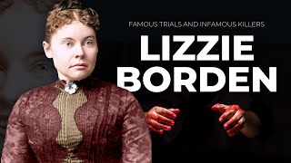 The Mysterious Case of Lizzie Borden  A Controversial Chapter in Crime History [upl. by Joshia923]