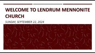 Worship at Lendrum Mennonite Church  Sept 22 2024 [upl. by Ecyt]