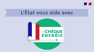 Chèque énergie  une aide de l’Etat pour payer vos factures dénergie [upl. by Aicenet425]