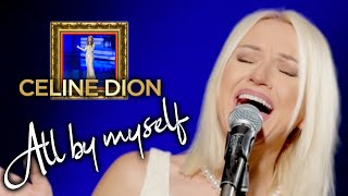 All By Myself  Celine Dion Alyona [upl. by Packston568]