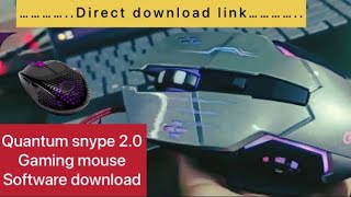 Quantum snype 20 gaming mouse software download  mouse software app  how to download [upl. by Skelton]