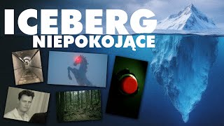 ICEBERG RZECZY NIEPOKOJĄCYCH [upl. by Eenej]