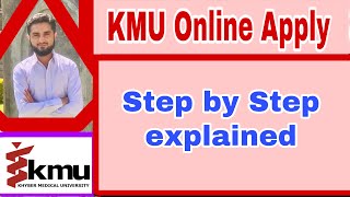 KMU online Application Regestration process  Step by Step explaination KMU BS programs Apply [upl. by Huff924]