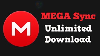 Download MEGA Files Using MegaSync Without Limits new2020 [upl. by Kalil]