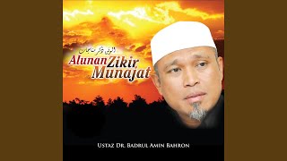 Alunan Zikir Munajat Version 1 [upl. by Alan]