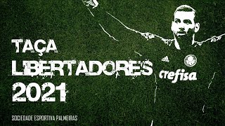 Libertadores 2021  Melhores Momentos do Palmeiras Do 1º jogo até a Grande Final [upl. by Nwahsram]