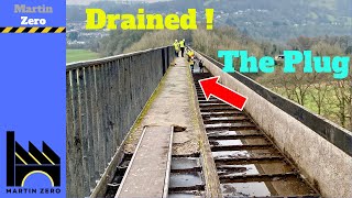 Drained  The Pontcysyllte aqueduct A ten year event [upl. by Giarg450]