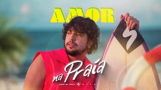 Nattan  Amor na Praia  Clipe Oficial [upl. by Barna]