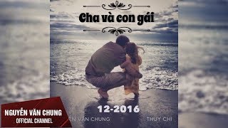 Cha và con gái  Lyric Video  Thùy Chi  Nhạc phim Ba vợ lấy vợ ba [upl. by Eremehc]