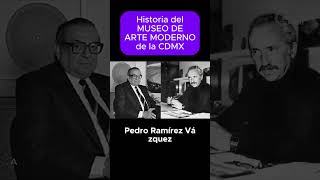 Historia del museo de Arte Moderno de la Ciudad de México [upl. by Eidnil705]