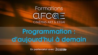 Formation AFCAE 7 avril  Programmation d’aujourd’hui à demain [upl. by Brause]