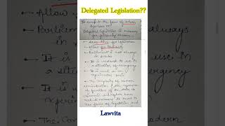 What is delegated legislation meaning explained lecture with notes Lawvita [upl. by Richlad]