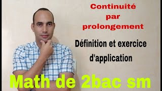 prolongement par continuitemath de 2bac sm [upl. by Downey]