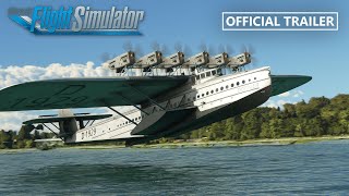 Microsoft Flight Simulator  Local Legend 12 Dornier Do X Flying Boat [upl. by Bakki]